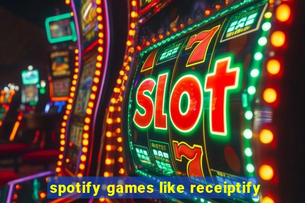 spotify games like receiptify